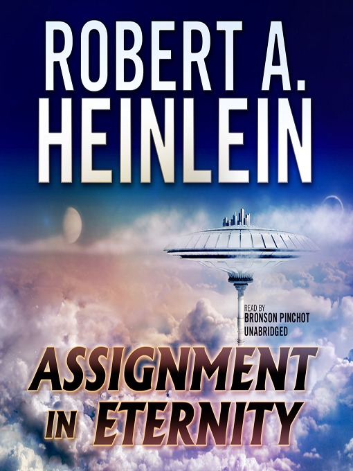 Title details for Assignment in Eternity by Robert A. Heinlein - Available